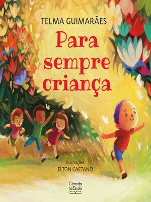cover image of Para sempre criança